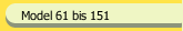 Model 61 bis 151